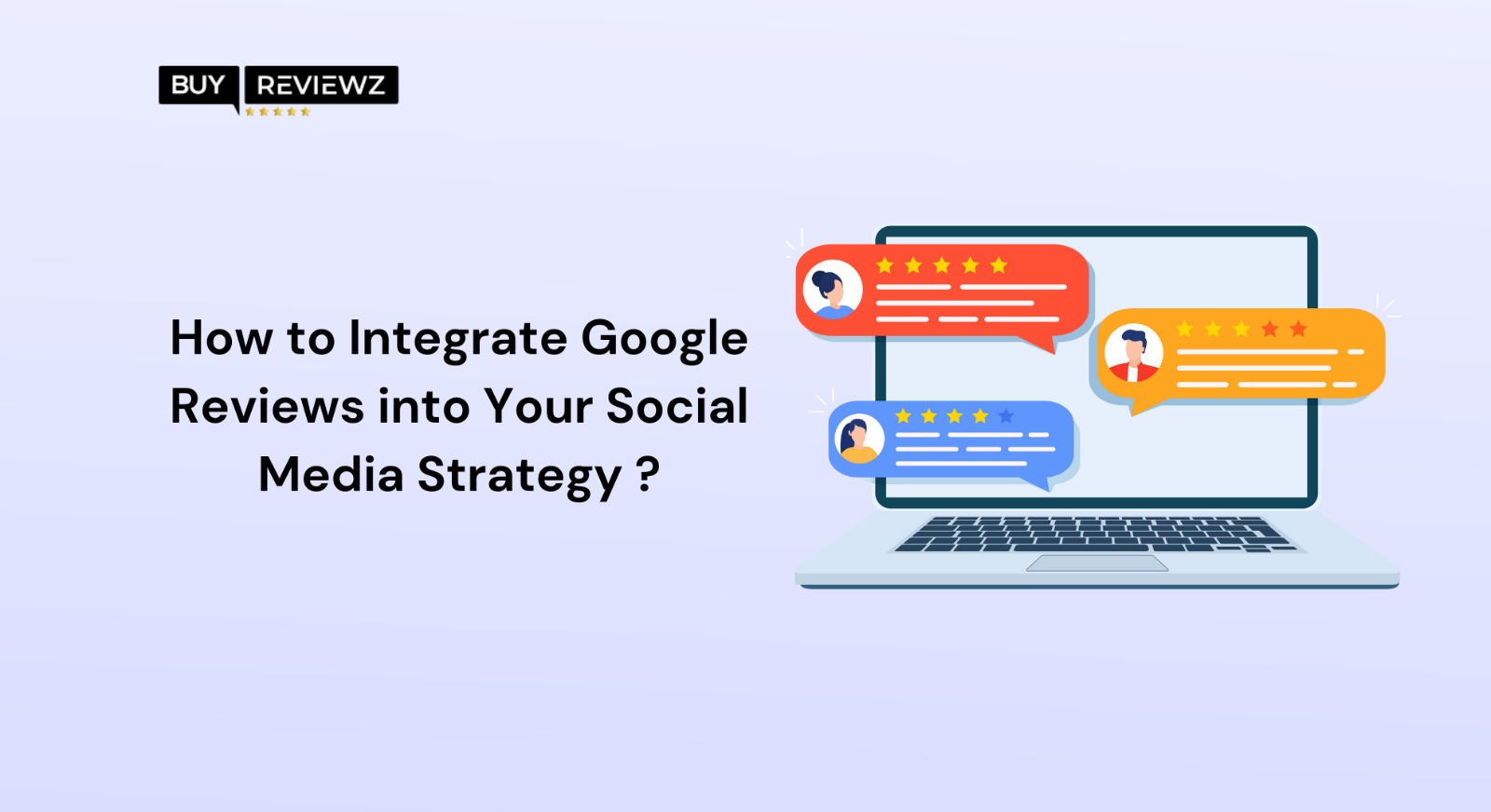 how-to-integrate-google-reviews-into-your-social-media-strategy